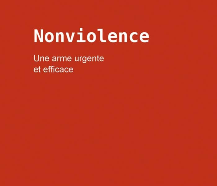 Nonviolence. Une arme urgente et efficace Boisvert Dominique Éditeur : ECOSOCIETE