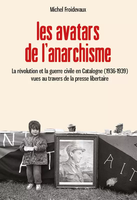 Las Avatars de l'anarchisme