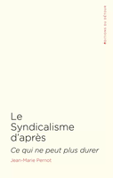 Le Syndicalisme d'après