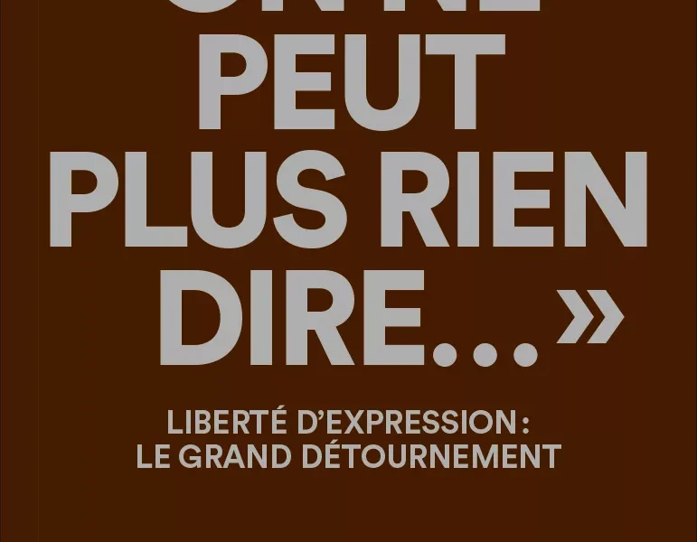 On ne peut plus rien dire Thomas Hachmann Paris, Ed. anamosa