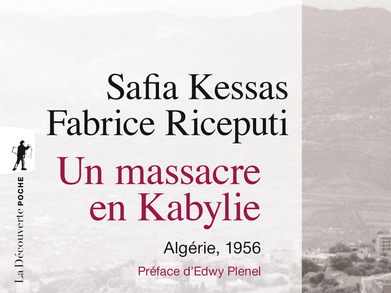 Couverture du livre 'Un massacre en Kabylie' d'Algérie, 1956.